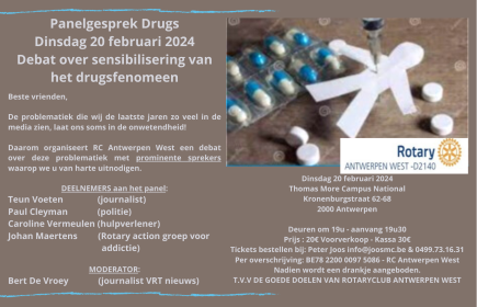Met trots organiseert Rotary Club Antwerpen-West dit Drugsdebat; een thema dat super-actueel is en ons allen aanbelangt!